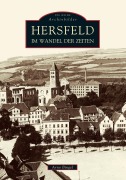Cover-Bild zum Titel 'Hersfeld im Wandel der Zeiten' von 'Arno Bingel'