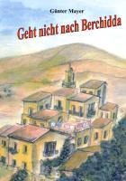 Geht nicht nach Berchidda - Günter Mayer
