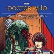 Cover-Bild zum Titel 'Doctor Who and the Image of the Fendahl: 4th Doctor Novelisation' von 'Terrance Dicks'