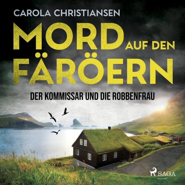 Mord auf den Färöern - Der Kommissar und die Robbenfrau - Carola Christiansen