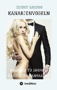 Cover-Bild zum Titel 'Kanarienvögeln' von 'Conny Lingus'