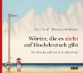 Wörter, die es nicht auf Hochdeutsch gibt - Sofia Blind, Nikolaus Heidelbach