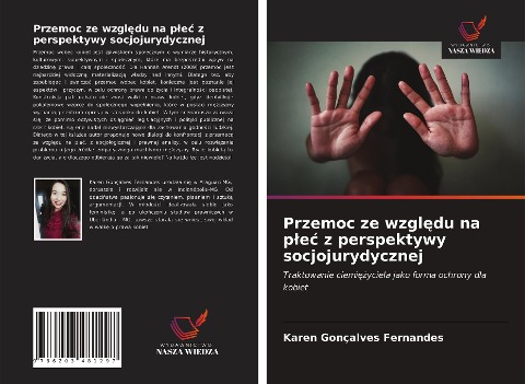Przemoc ze wzgl¿du na p¿e¿ z perspektywy socjojurydycznej - Karen Gonçalves Fernandes