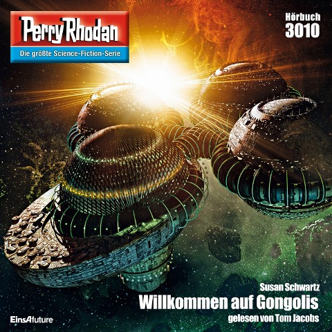 Perry Rhodan 3010: Willkommen auf Gongolis - Susan Schwartz