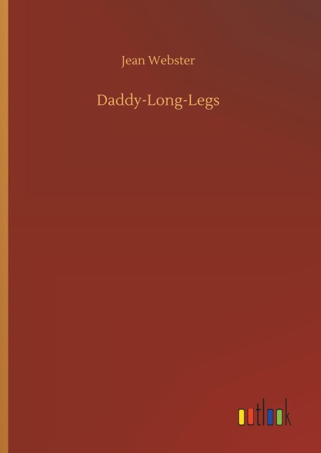 Daddy-Long-Legs - Jean Webster