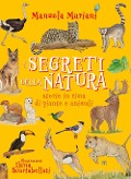 Cover-Bild zum Titel 'I segreti della natura. Storie in rima di piante e animali. Ediz. ad alta leggibilità' von 'Manuela Mariani'