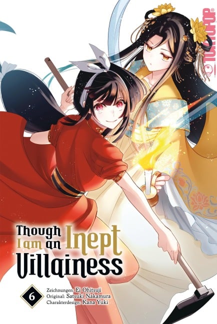 Though I am an Inept Villainess, Band 06 - Satsuki Nakamura