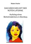 Cover-Bild zum Titel 'Das Mädchen mit der roten Laterne.' von 'Robert Harler'