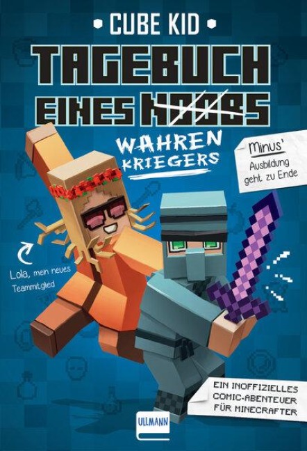 Tagebuch eines wahren Kriegers (Noobs) (Band 4) - Cube Kid