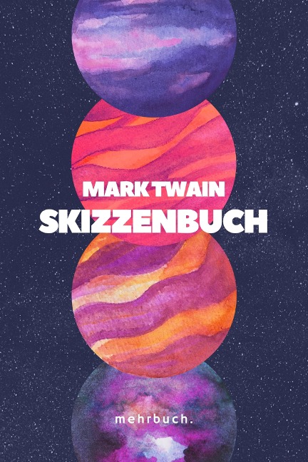 Skizzenbuch - Mark Twain