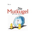 Cover-Bild zum Titel 'Die Mutkugel' von 'Claudio'