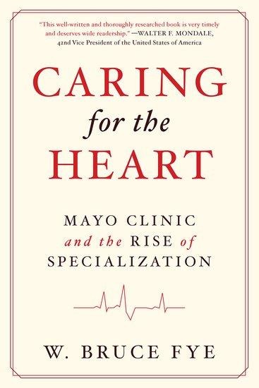 Caring for the Heart - W Bruce Fye