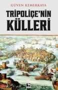 Cover-Bild zum Titel 'Tripolicenin Külleri' von 'Güven Kemerkaya'