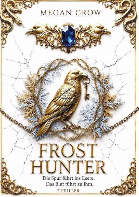 FROST HUNTER - Megan Crow