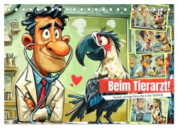 Cover-Bild zum Titel 'Beim Tierarzt! Tierisch schräge Besuche in der Vetklinik (Tischkalender 2026 DIN A5 quer), CALVENDO Monatskalender' von 'Rose Hurley'