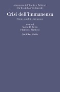 Cover-Bild zum Titel 'Crisi dell'immanenza. Potere, conflitto, istituzione' von ''