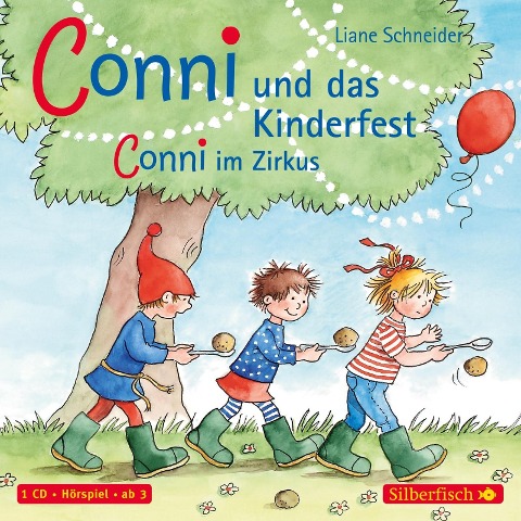 Conni und das Kinderfest / Conni im Zirkus - Liane Schneider
