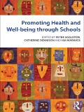 Cover-Bild zum Titel 'Promoting Health and Wellbeing through Schools' von ''
