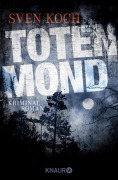 Cover-Bild zum Titel 'Totenmond' von 'Sven Koch'