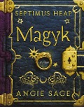 Cover-Bild zum Titel 'Septimus Heap - Magyk' von 'Angie Sage'