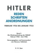 Cover-Bild zum Titel 'Die Wiedergründung der NSDAP Februar 1925 - Juni 1926' von ''