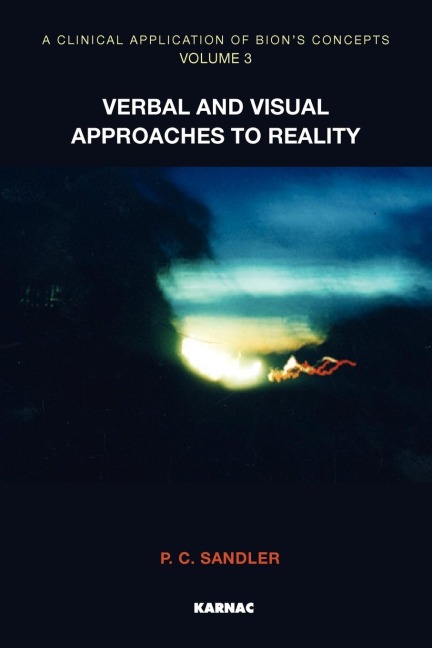 A Clinical Application of Bion's Concepts - P. C. Sandler