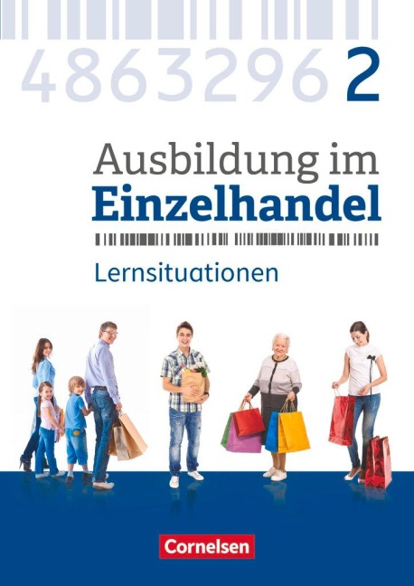 Ausbildung im Einzelhandel 2. Ausbildungsjahr - Allgemeine Ausgabe - Arbeitsbuch mit Lernsituationen - Christian Fritz, Klaus Otte, Michael Piek, Markus Hillebrand, Claudia Simons-Kövér