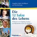 Die 12 Salze des Lebens - Gräfin Angelika von Wolffskeel