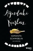 Cover-Bild zum Titel 'Agizdaki Kuslar' von 'Samanta Schweblin'