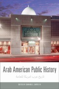 Cover-Bild zum Titel 'Arab American Public History' von ''