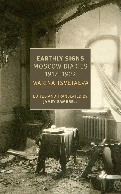 Earthly Signs - Marina Tsvetaeva