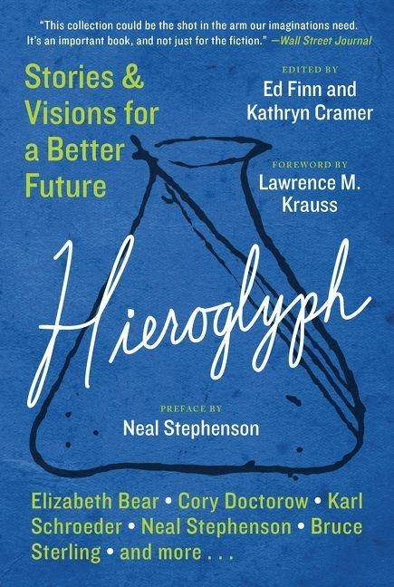 Hieroglyph - Ed Finn, Kathryn Cramer