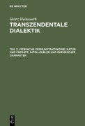 Cover-Bild zum Titel 'Vierfache Vernunftantinomie; Natur und Freiheit; intelligibler und empirischer Charakter' von 'Heinz Heimsoeth'