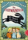 Die Tierwandler 2: Alle Hasen fliegen hoch - Martina Baumbach