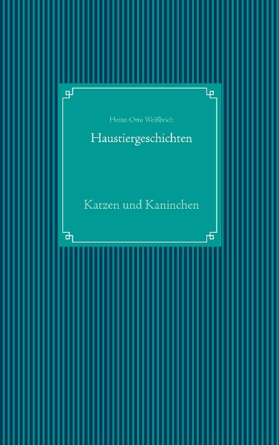 Haustiergeschichten - Heinz-Otto Weißbrich, Computer Kommunikation