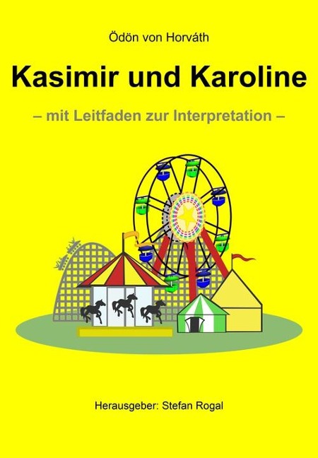 Kasimir und Karoline - Ödön Von Horváth