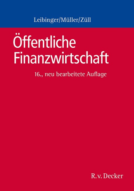 Öffentliche Finanzwirtschaft - Bodo Leibinger, Bernd Züll