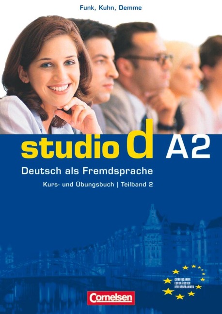 Studio d. Teilband 2 des Gesamtbandes 2. Kurs- und Übungsbuch mit Lerner-CD - Hermann Funk, Silke Demme, Britta Winzer-Kiontke, Carla Christiany, Christina Kuhn