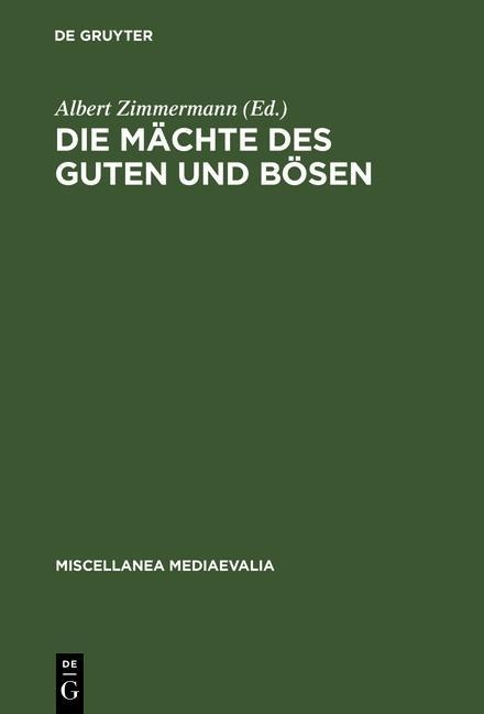 Die Mächte des Guten und Bösen - 