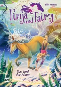 Cover-Bild zum Titel 'Finja und Fairy - Das Lied der Nixen' von 'Ellie Mattes'