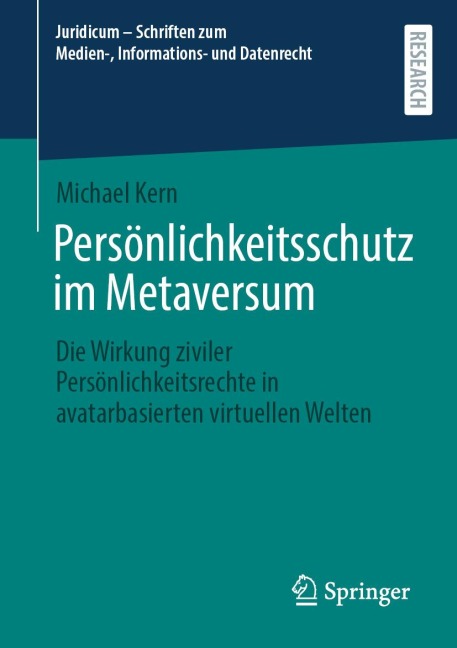 Persönlichkeitsschutz im Metaversum - Michael Kern
