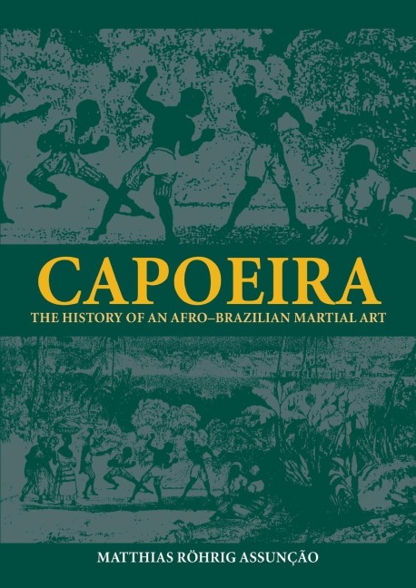 Capoeira - Matthias Röhrig Assunção