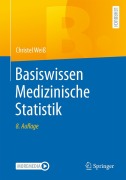 Cover-Bild zum Titel 'Basiswissen Medizinische Statistik' von 'Christel Weiß'