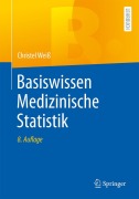 Cover-Bild zum Titel 'Basiswissen Medizinische Statistik' von 'Christel Weiß'