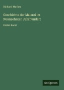 Cover-Bild zum Titel 'Geschichte der Malerei im Neunzehnten Jahrhundert' von 'Richard Muther'