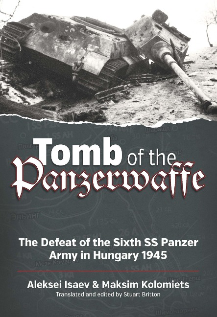 Tomb of the Panzerwaffe - Isaev Aleksei Isaev