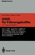 Cover-Bild zum Titel 'UNIX für Führungskräfte' von 'Yukari Shirota, Tosiyasu L. Kunii'