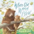 When the Wind Blew - Petra Brown