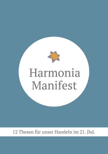 Harmonia Manifest - Martin Böckstiegel, Elke Böckstiegel