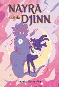 Cover-Bild zum Titel 'Nayra and the Djinn' von 'Iasmin Omar Ata'